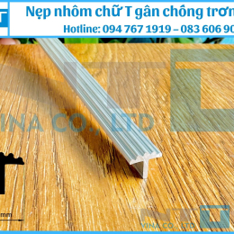 Nẹp Nhôm NTT-T10 Gân Chống Trơn Trượt