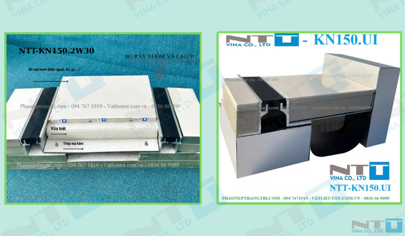 Bộ Nẹp Khe Lún NTT-KN150.2W30 & NTT-KN150.UI – Giải pháp Đồng Bộ Cho Khe Co Giãn, Khe Nhiệt Công Trình
