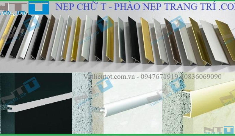 NẸP NHÔM, NẸP CHỈ, NẸP TRANG TRÍ CHỮ T